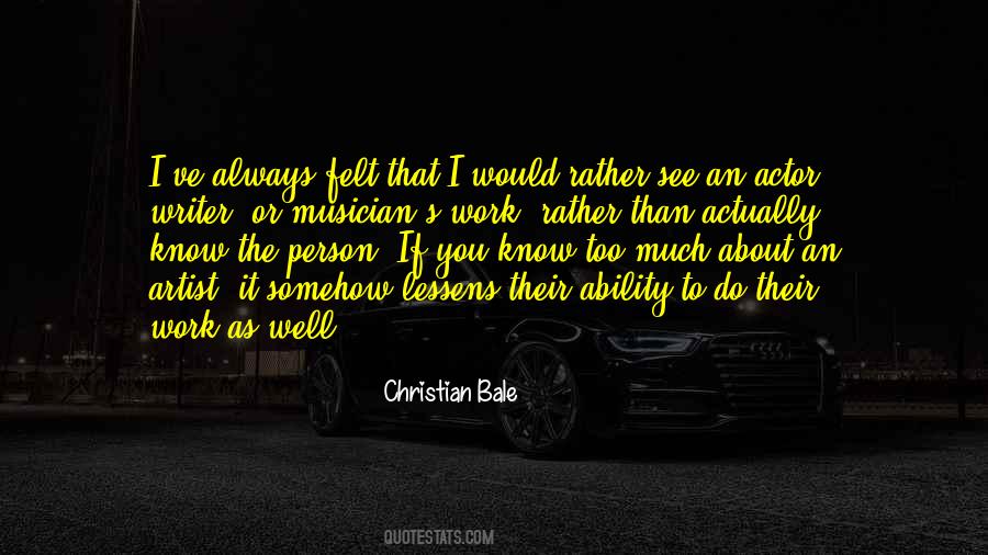I Work Too Much Quotes #1573015