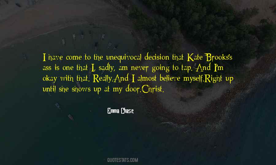 She Believe Quotes #140396