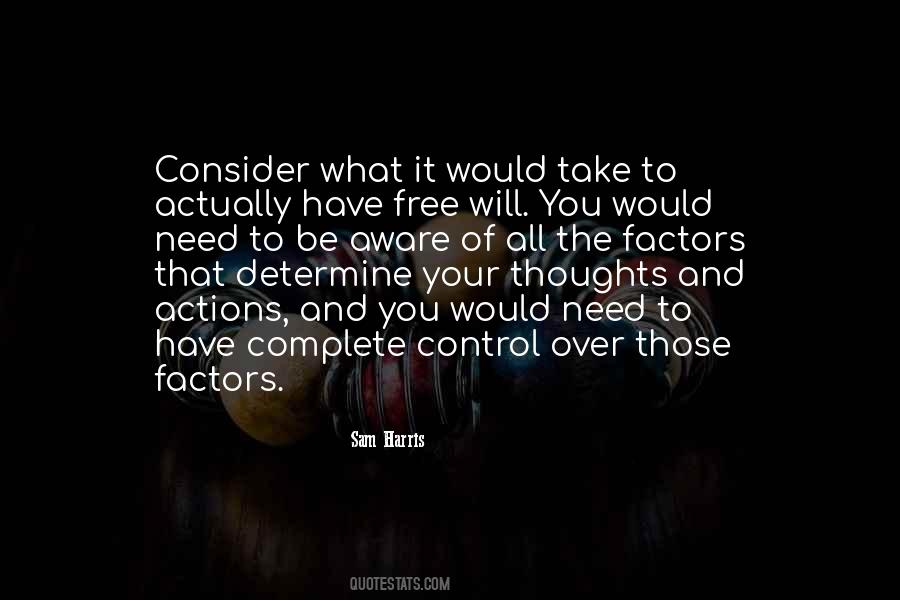 You Control Your Thoughts Quotes #1725578