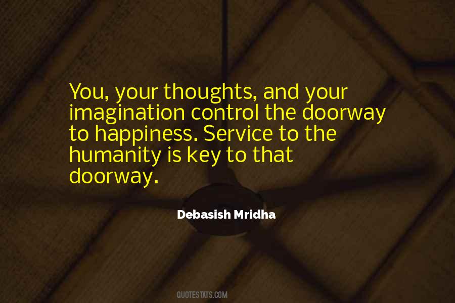 You Control Your Thoughts Quotes #1812985