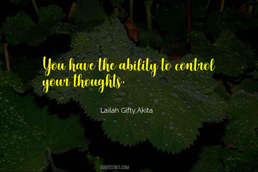 You Control Your Thoughts Quotes #935067