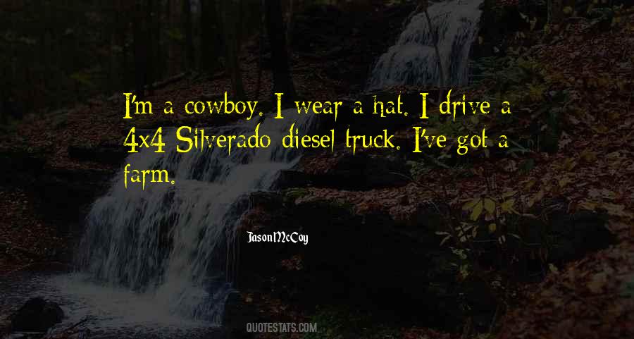 Quotes About A Cowboy Hat #1047624