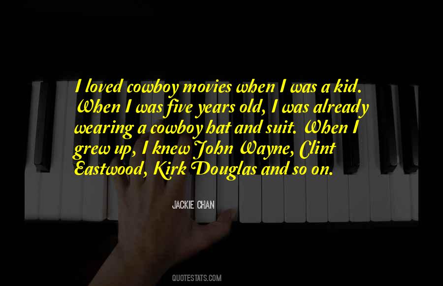 Quotes About A Cowboy Hat #1268280