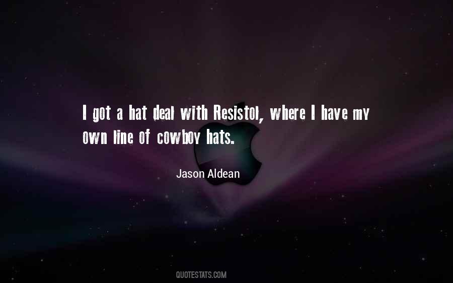 Quotes About A Cowboy Hat #1593155