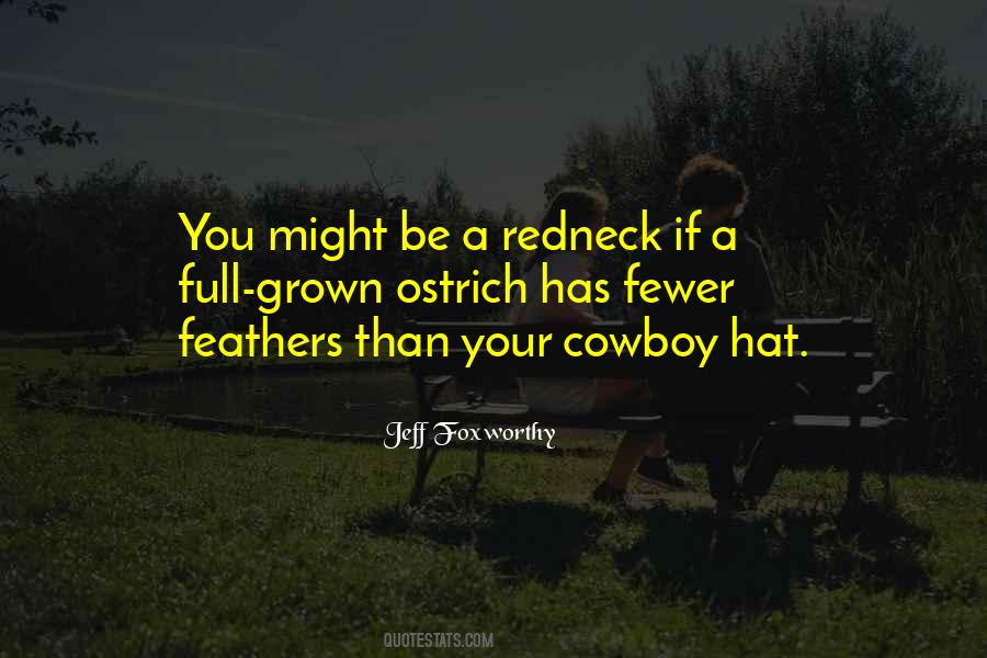 Quotes About A Cowboy Hat #1613734