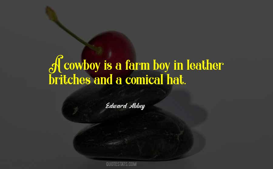 Quotes About A Cowboy Hat #649164