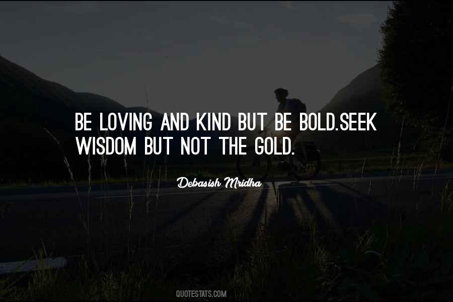 Bold Love Quotes #1679532
