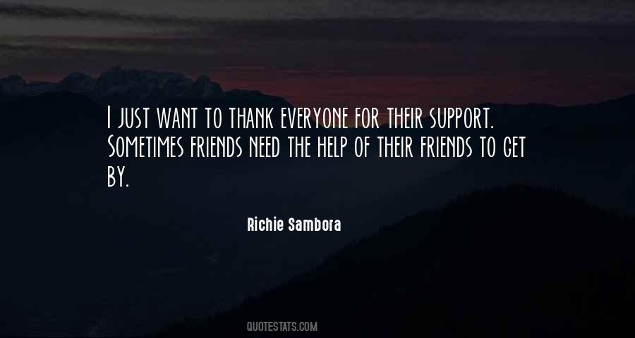 Quotes About Friends For Support #1003751