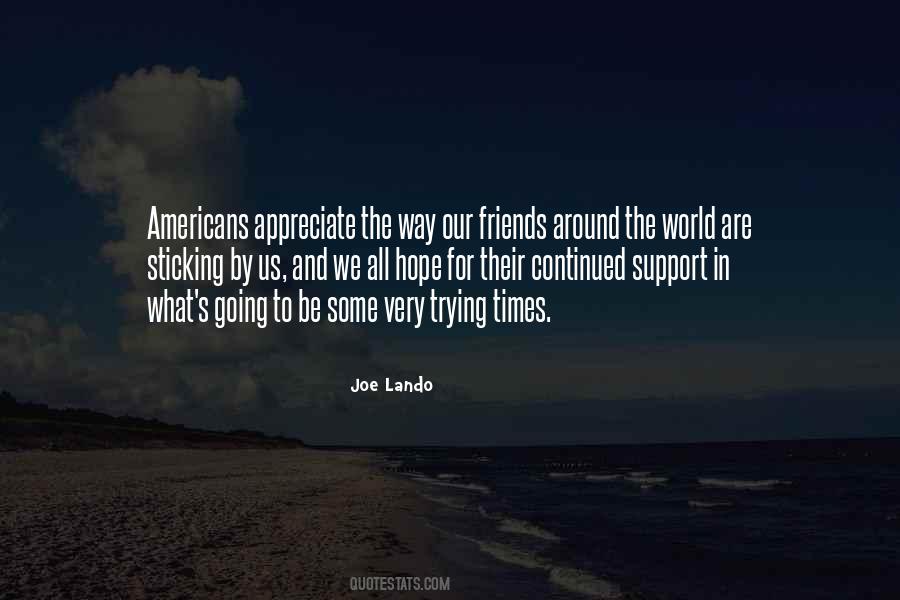 Quotes About Friends For Support #1108523