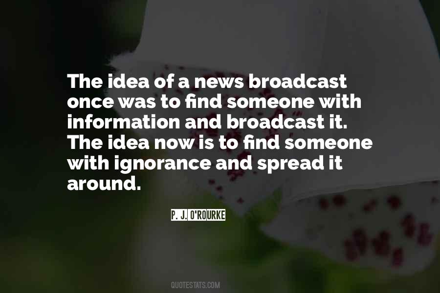Spread The News Quotes #450758