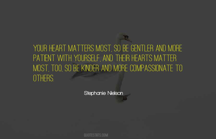 Be Patient With Others Quotes #689902