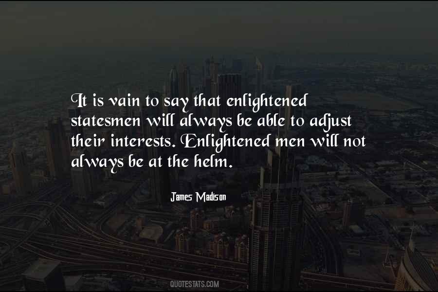 Enlightened Statesmen Quotes #1642203