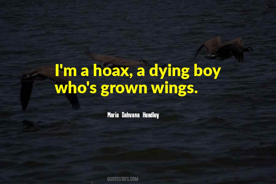 Quotes About Hoax #1042923