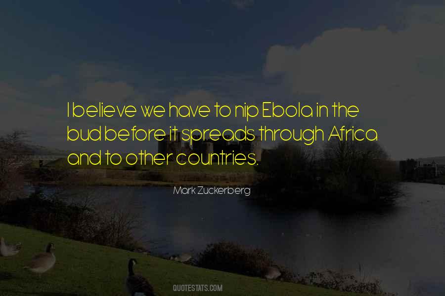 Nip It In The Bud Quotes #1224062
