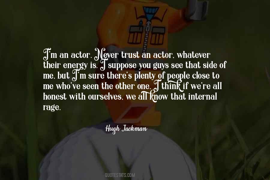 Never Trust A Guy Quotes #841597