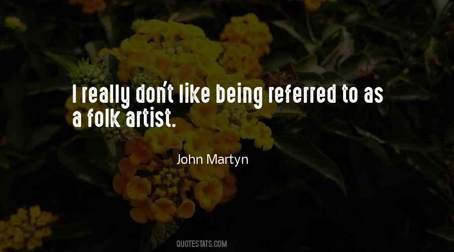 Folk Artist Quotes #22691