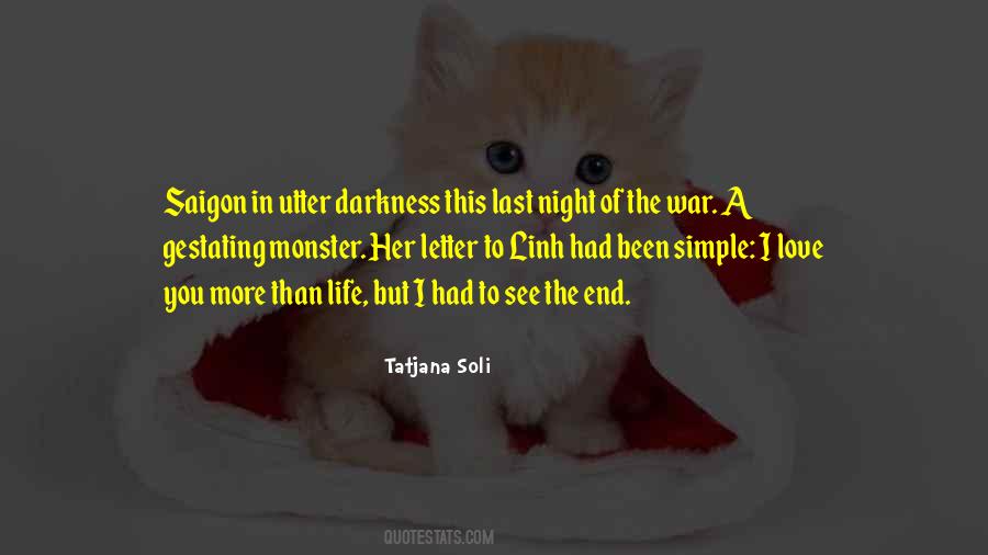 End Of Darkness Quotes #1056196