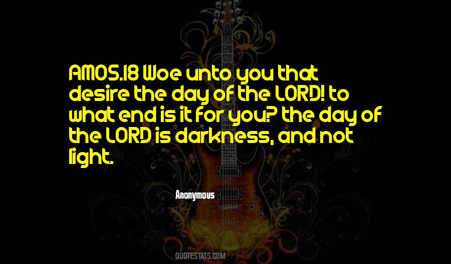 End Of Darkness Quotes #1317372