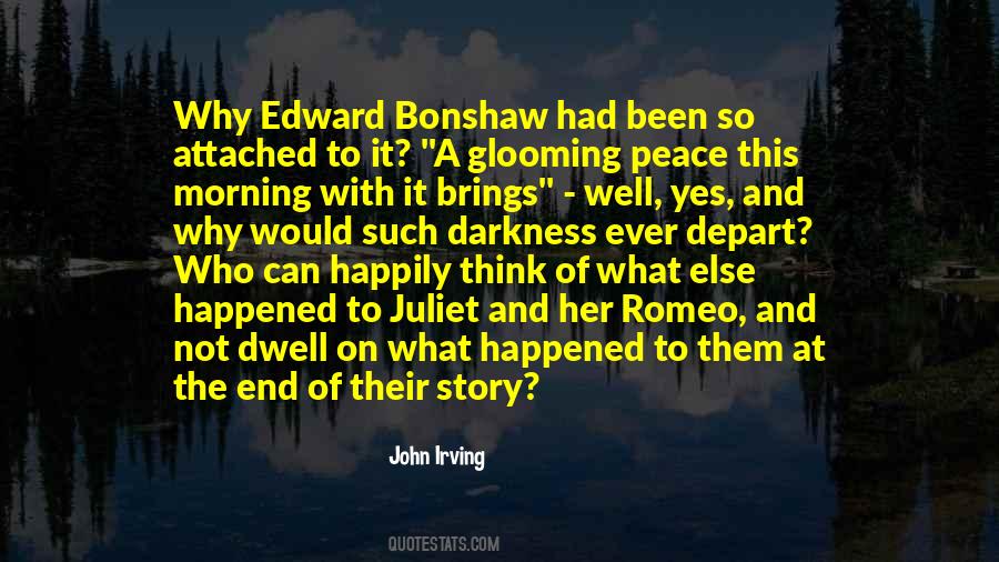 End Of Darkness Quotes #1468488
