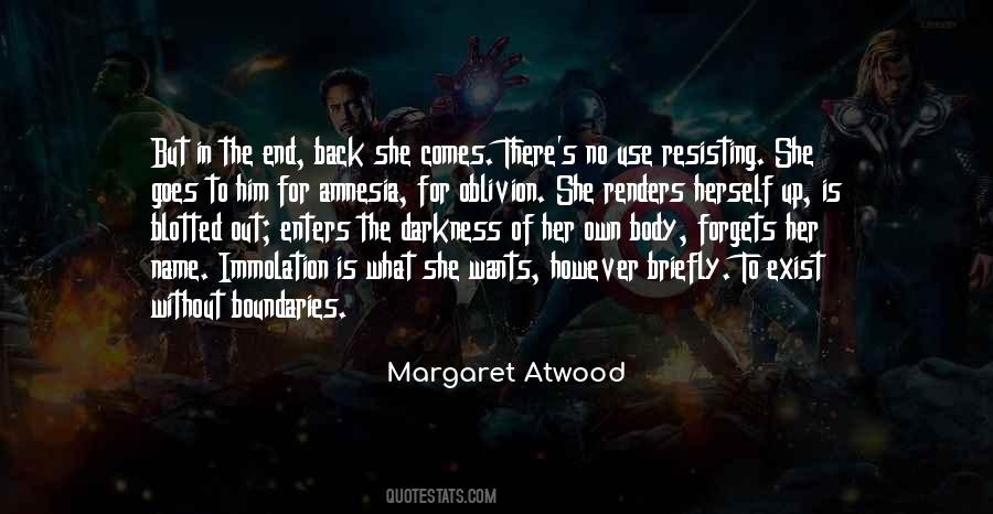 End Of Darkness Quotes #237765
