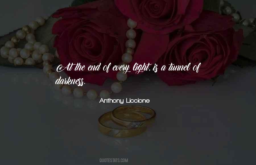 End Of Darkness Quotes #557863
