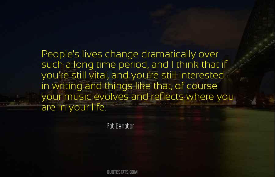 Things Change Over Time Quotes #1531863