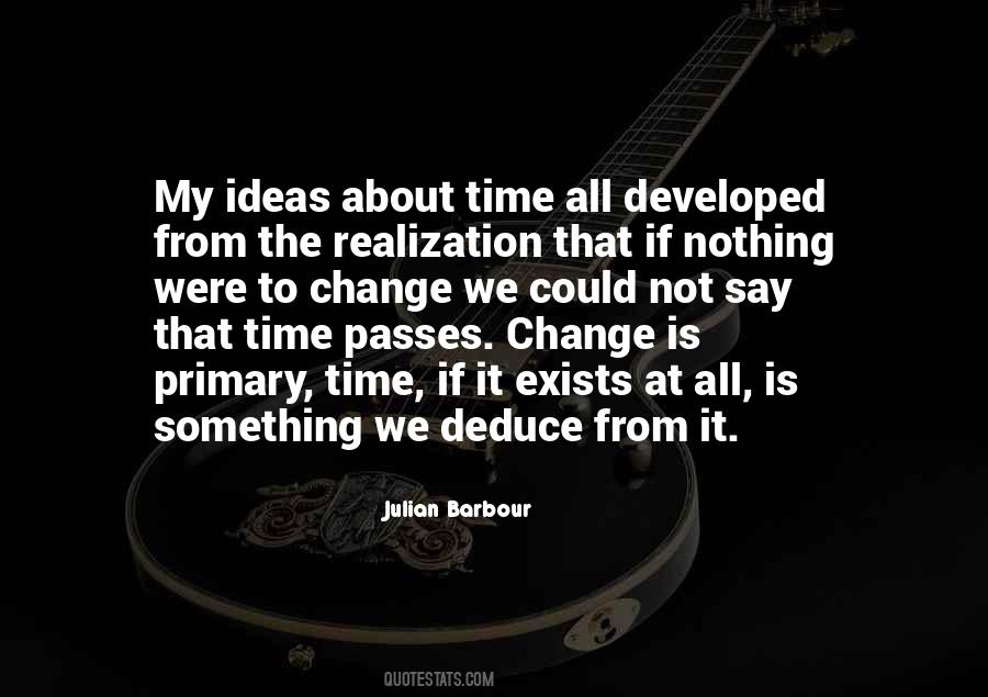 Things Change Over Time Quotes #32632