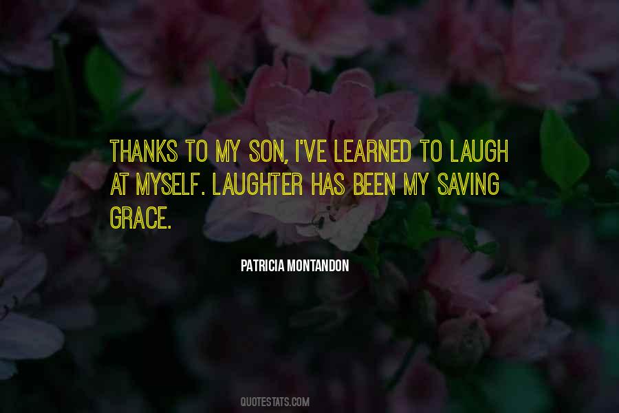 My Son Laugh Quotes #1348986