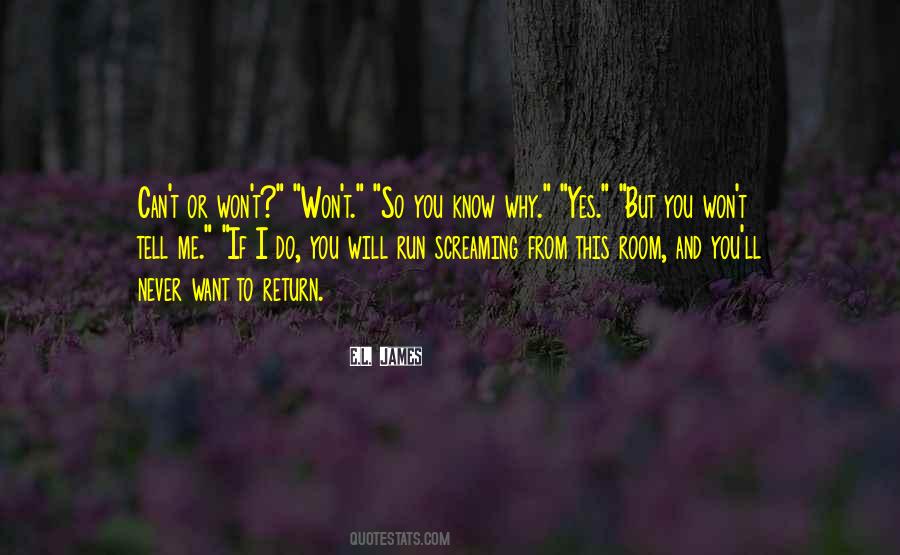If You Know Me You Know Quotes #390427
