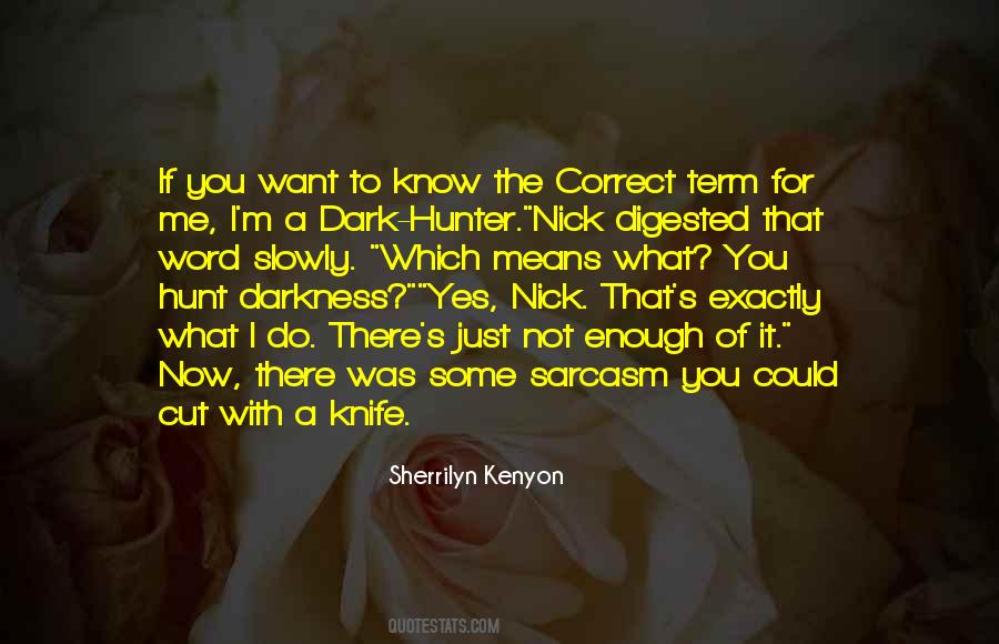 If You Know Me You Know Quotes #528723
