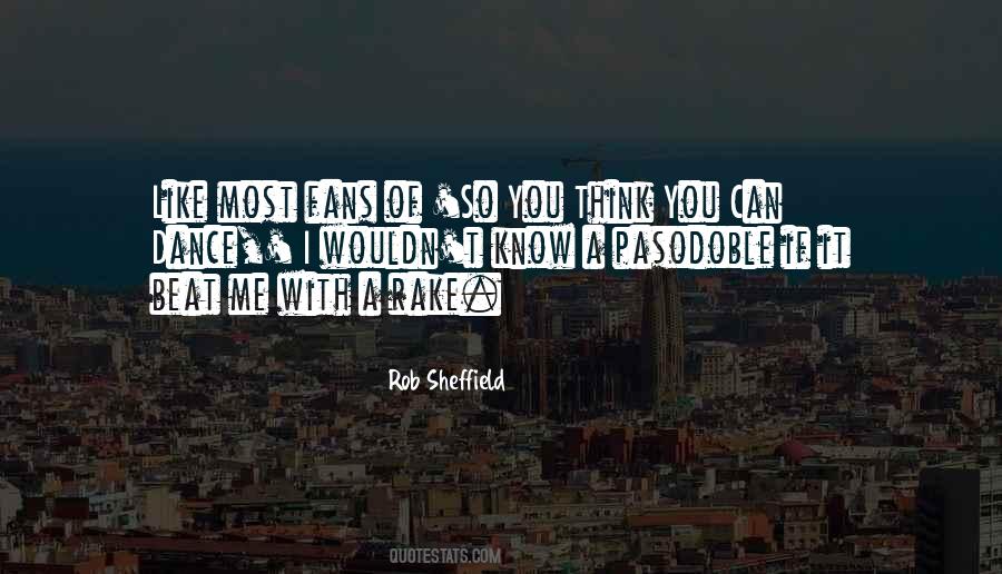 If You Know Me You Know Quotes #561614