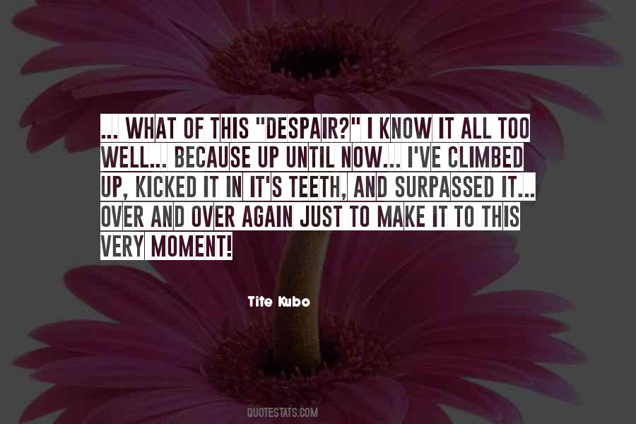 Until Now Quotes #1806626