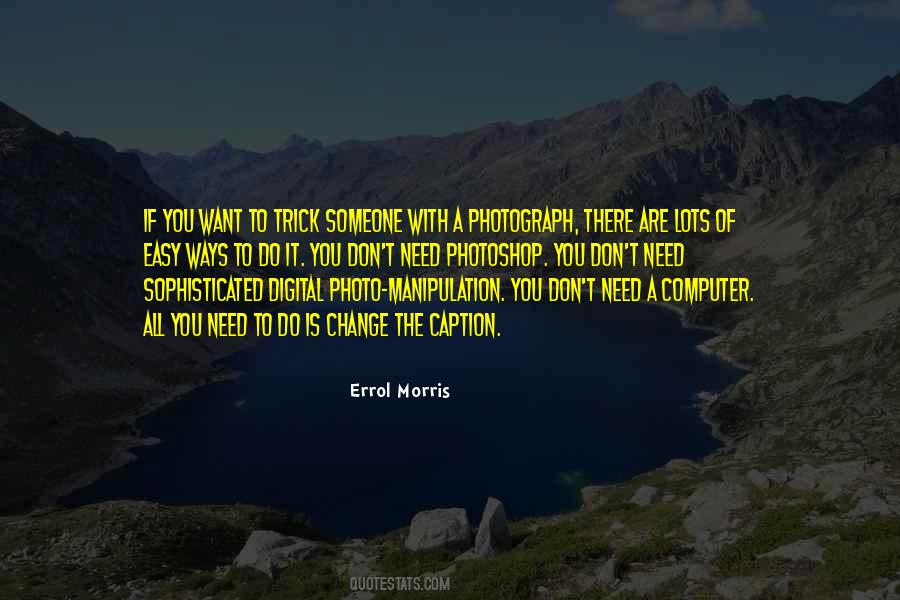 Photo Of You Quotes #549435