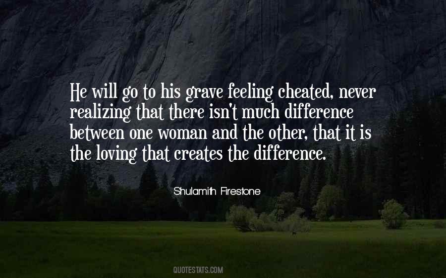 Never Cheated Quotes #908986