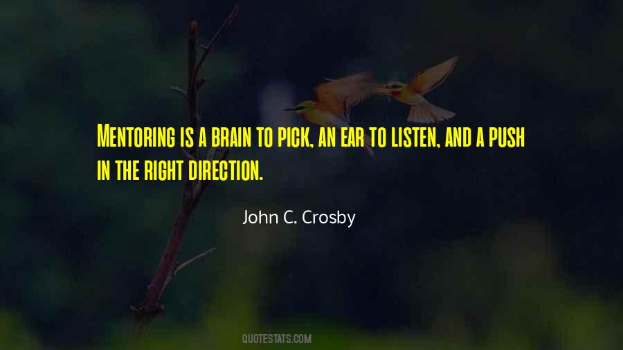 Ear To Listen Quotes #495267