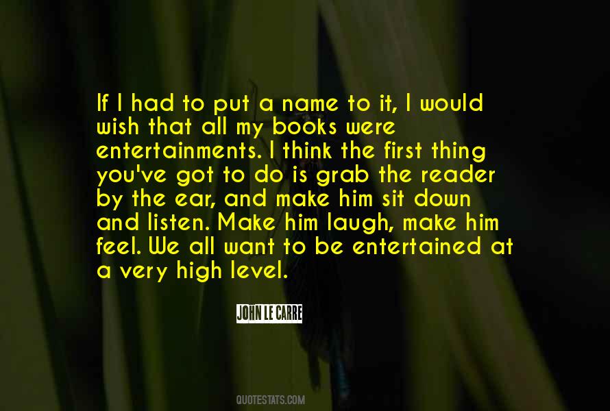 Ear To Listen Quotes #740567