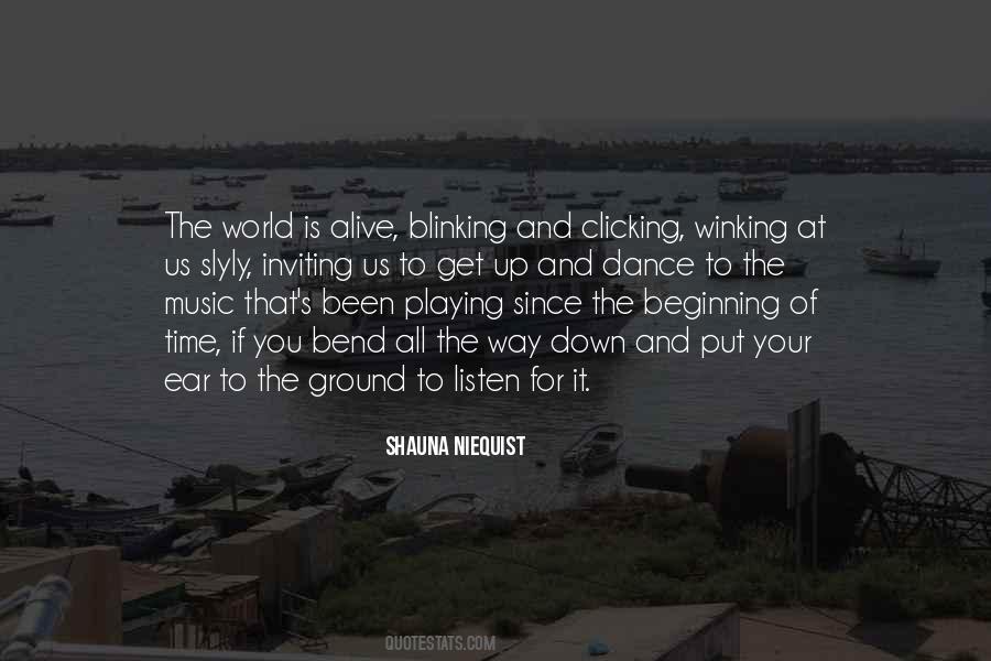 Ear To Listen Quotes #886950