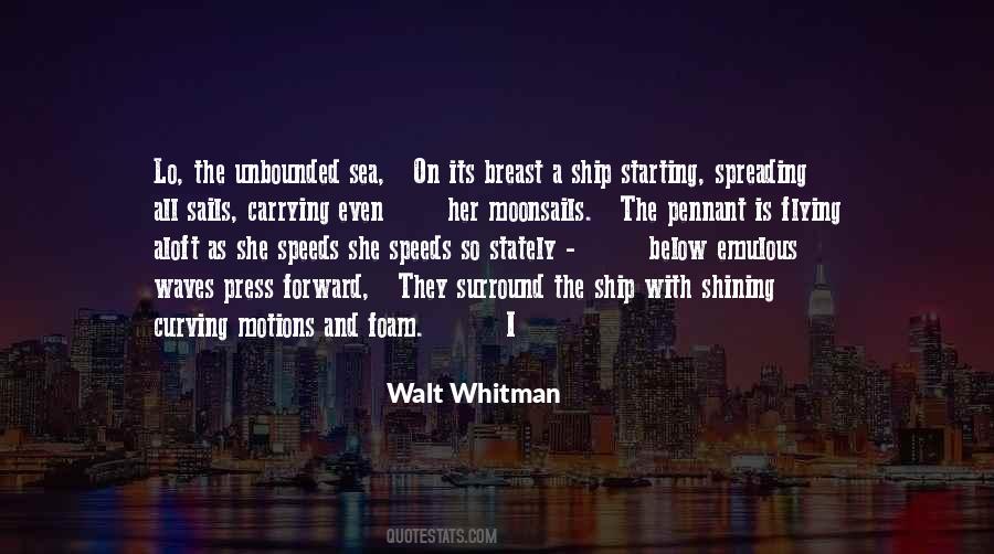 Sea Ship Quotes #1430915