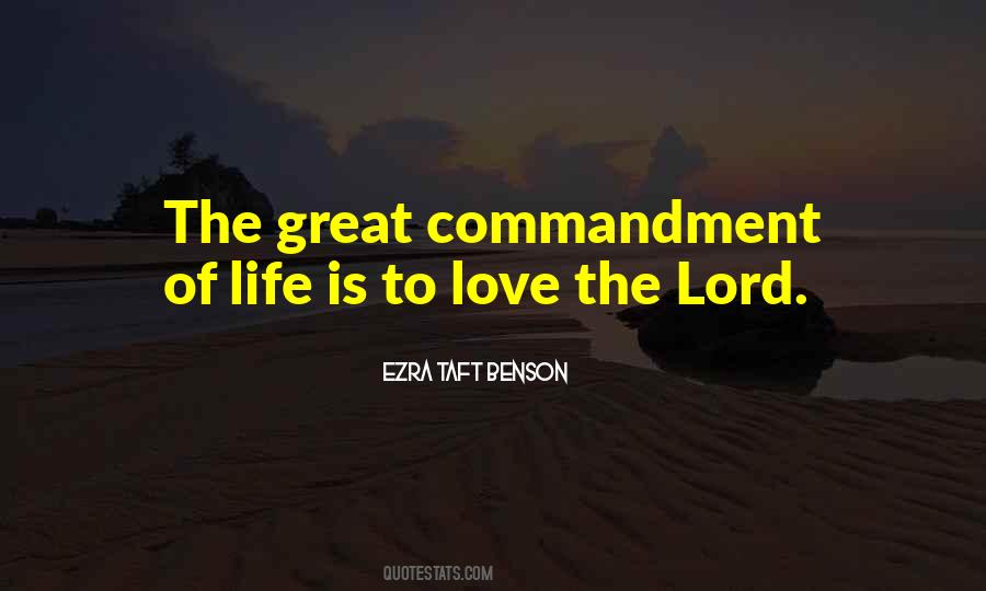 Quotes About The Great Commandment #1295267