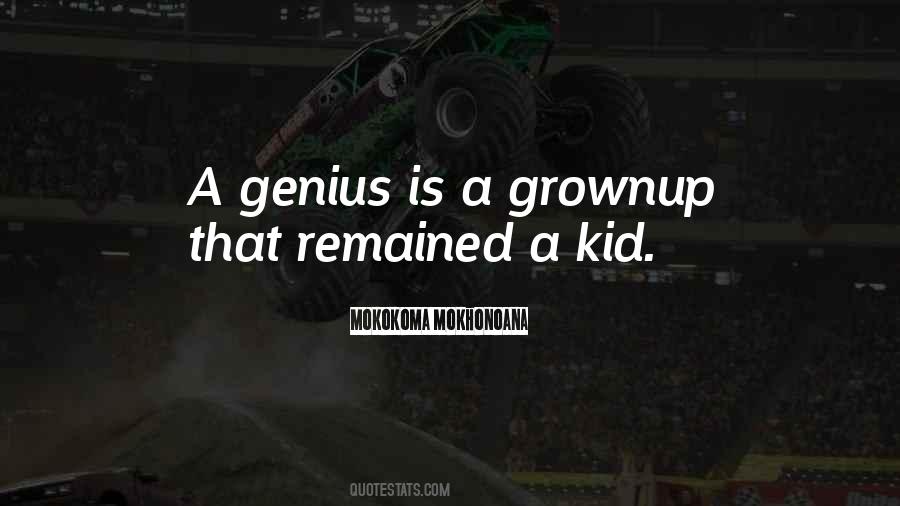 Genius Kid Quotes #314894