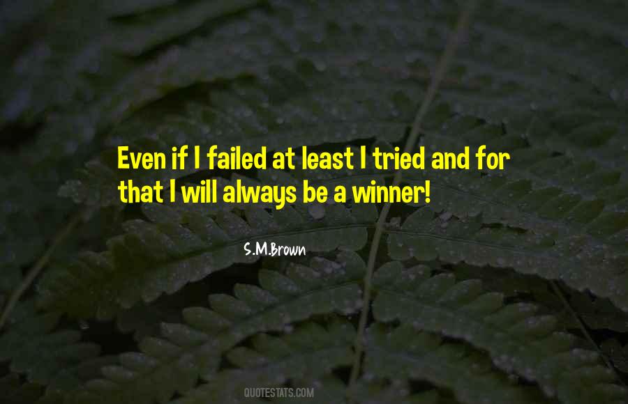 You Are Always A Winner Quotes #1394942