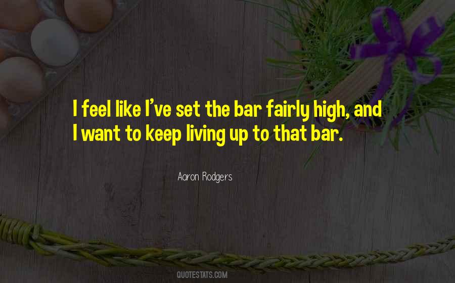 High Bar Quotes #937646