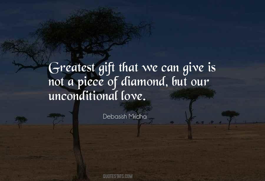 Happiness Is A Gift Quotes #1579719