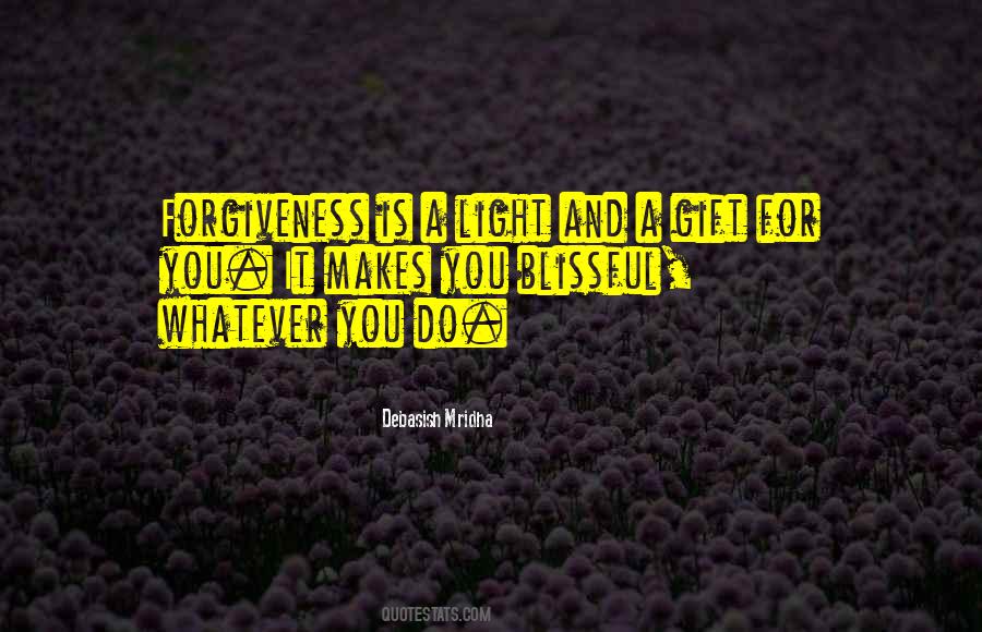 Happiness Is A Gift Quotes #241824