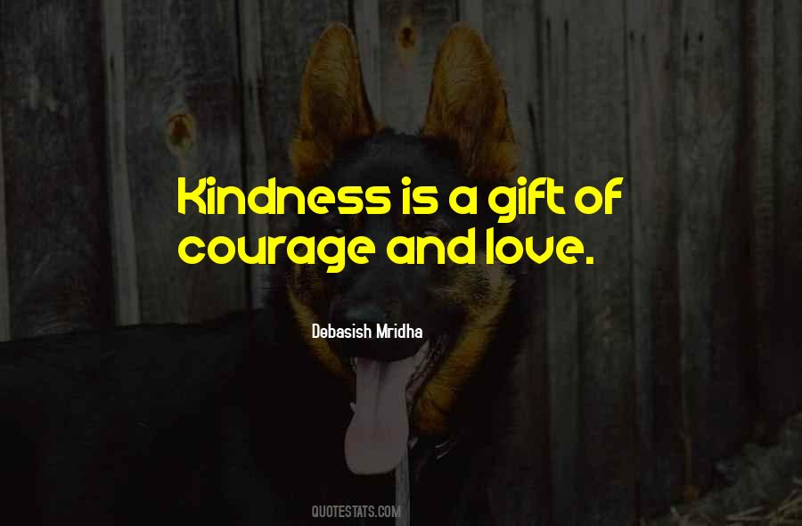 Happiness Is A Gift Quotes #585266