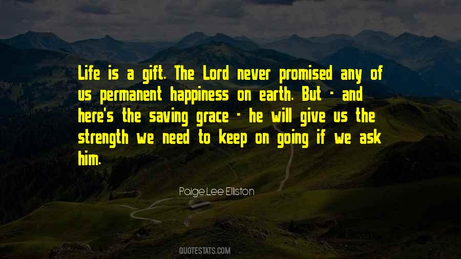 Happiness Is A Gift Quotes #822996