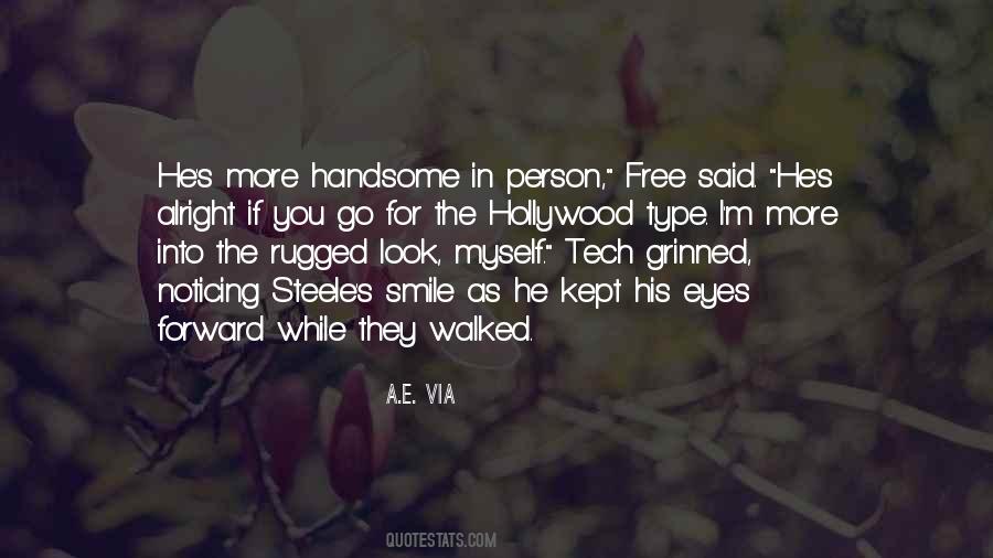 I Smile More Quotes #1843325