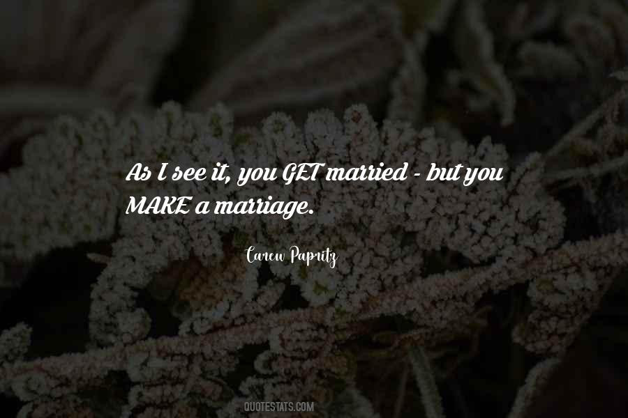 Marriage Wedding Quotes #1068674