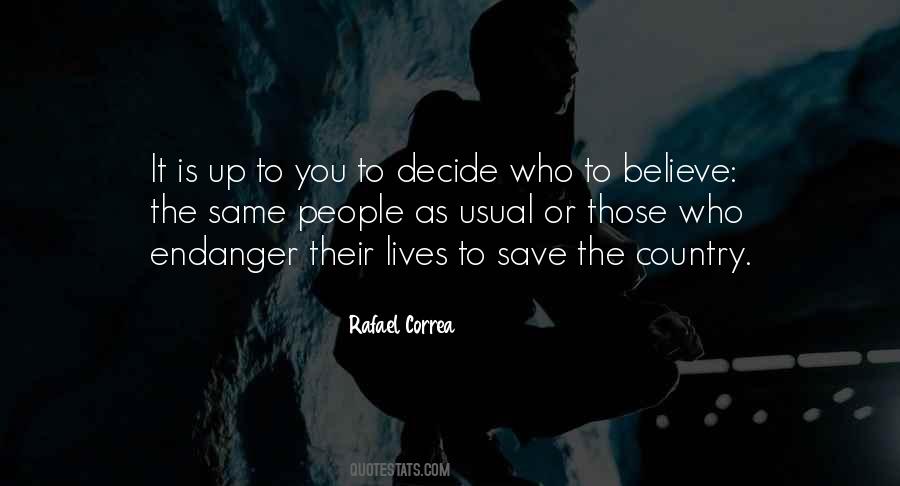 Save My Country Quotes #829032