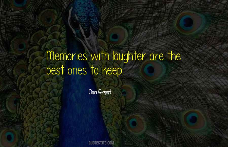 Memory To Keep Quotes #1080780